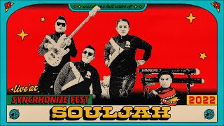 Souljah LIVE @ Synchronize Fest  2022