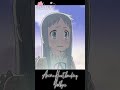 Saying goodbye to Menma 💔😢 Sad anime edit  - Anohana heartbreaking ending #Shorts #anohana