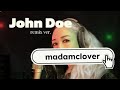 John Doe 【remix ver】music video