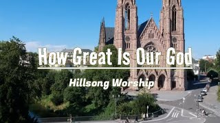 How Great Is Our God - Hillsong Worship (VOW) TERJEMAHAN BAHASA INDONESIA