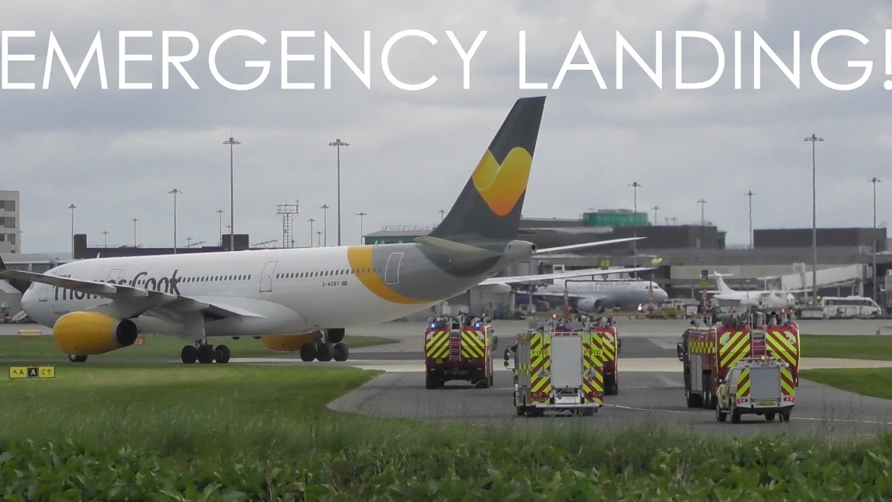 Thomas Cook A330 EMERGENCY LANDING at Manchester Airport