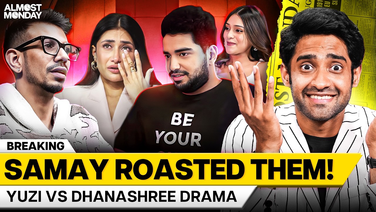 SAMAY RAINA EXPOSED YUZI & DHANASHREE!
