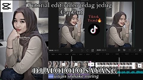 Tutorial edit jedag jedug Dj Alololo Sayang                        sky_nj