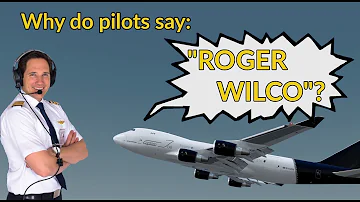 ¿Qué significa Wilco en aviación?