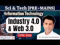 Industry 4.0 &amp; Web 3.0 : Challenges, Opportunities in India &amp; Way Forward | GS lll UPSC
