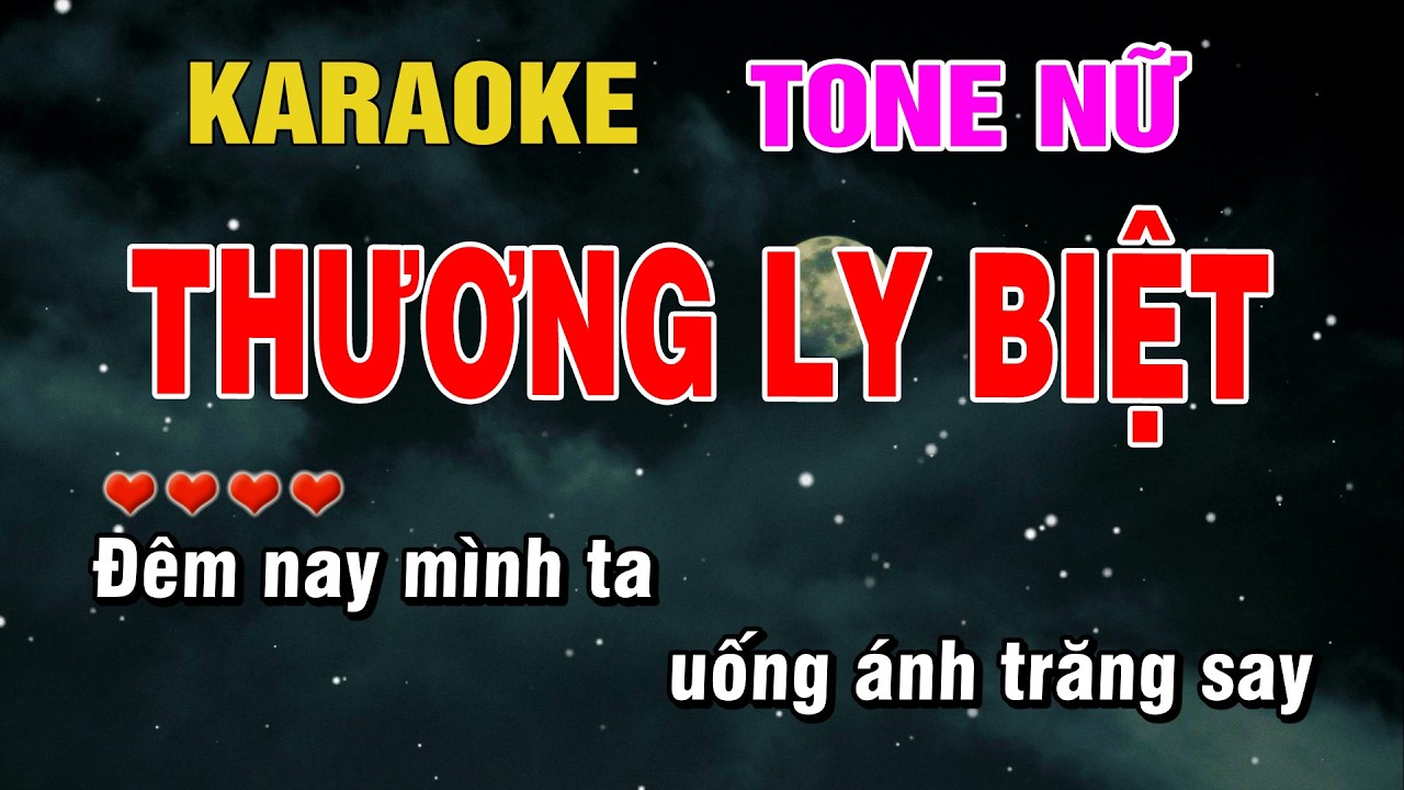 Thương Ly Biệt Karaoke Tone Nữ Beat Hay | Karaoke Chill
