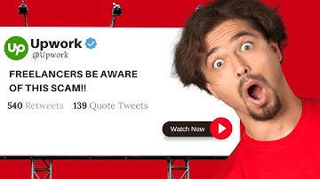 Client Scammed Freelancer on @Upwork | Be Aware of these scams on Upwork | Let