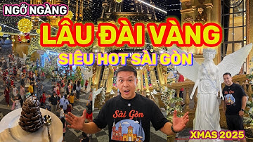 Choáng ngợp LÂU ĐÀI VÀNG điểm check in siêu hot Sài Gòn mùa Giáng Sinh 2025 || Nick Nguyen