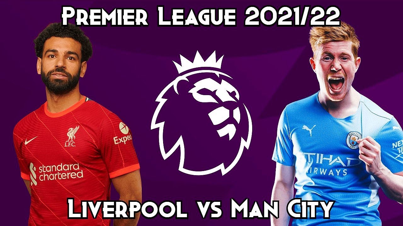 Liverpool V Man City Premier League 2021 22 FIFA 22 Score Prediction liverpool-v-man-city-premier-league-2021-22-fifa-22-score-prediction