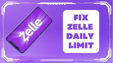 How To Fix Zelle Daily Limit !! Increase Zelle Daily Transaction Limit - Quick Steps