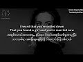 “Someone Like You”  By Adele  (Myanmar Sub)