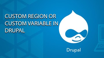 custom region or custom variable in drupal