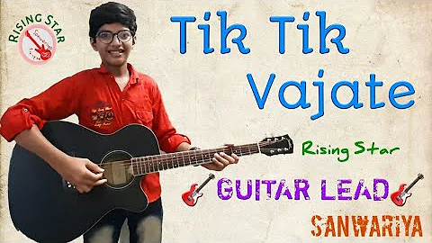 Tik Tik Vajate Dokyat- Guitar Lead| Full Song| Duniyadari| Rising Star|