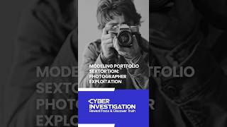 Modeling Portfolio Sextortion: Photographer Exploitation