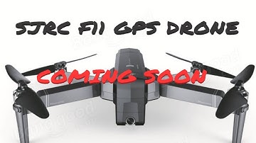 SJRC F11 Brushless 1080P GPS drone COMING SOON to COLSKI DRONES
