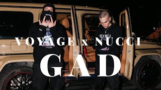 VOYAGE X NUCCI - GAD (OFFICIAL REMIX) prod. by g4