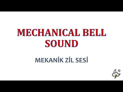 Mechanical Bell Sound (Mekanik Zil Sesi)