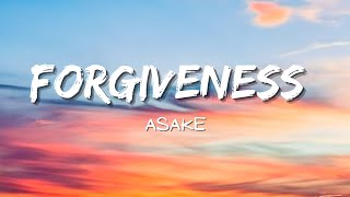 Asake - Forgiveness (Lyrics)