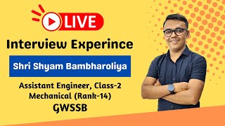 My Interview Experience by Shyam Bambharoliya | GWSSB AE Mechanical Rank-14 screenshot 3