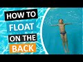 How To Float On The Back For Kids Lesson 6