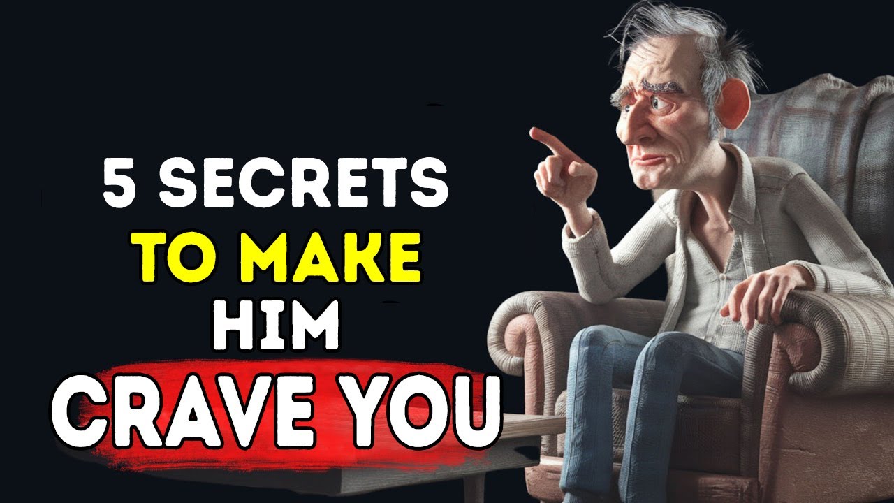 5 Secrets to Make Him Crave You - YouTube
