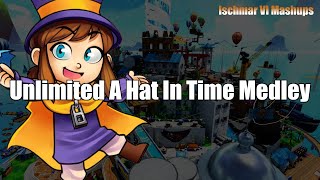 Unlimited A Hat In Time Medley [Extreme-Mashup]
