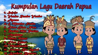 Kumpulan Lagu Daerah Papua Dan Papua Barat🎶