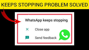 How To Solve WhatsApp Keeps Stopping Problem || Rsha26 Solutions