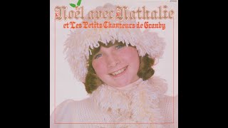 Nathalie Simard-Noel et les petits chanteurs de Granby 1982 -Vinyl avec charme-album complet-benwano