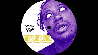 BLACKSTREET Fix (Woody Braun Rework)