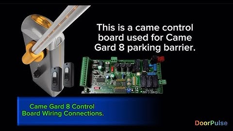 CAME GARD 8 Barrier Gate Wiring Connection with Diagram |Step-by-Step Guide | Came G8000 Boom Wiring