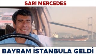 Sarı Mercedes Türk Filmi Bayram İstanbula Geliyor