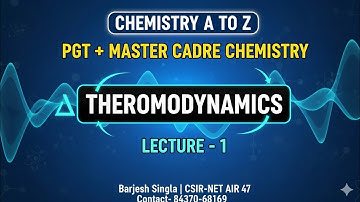THERMODYNAMICS L-1 |PGT and Master Cadre Chemistry ||