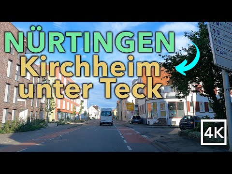 Driving NÜRTINGEN to KIRCHHEIM unter TECK 🇩🇪 - Germany - Baden-Württemberg