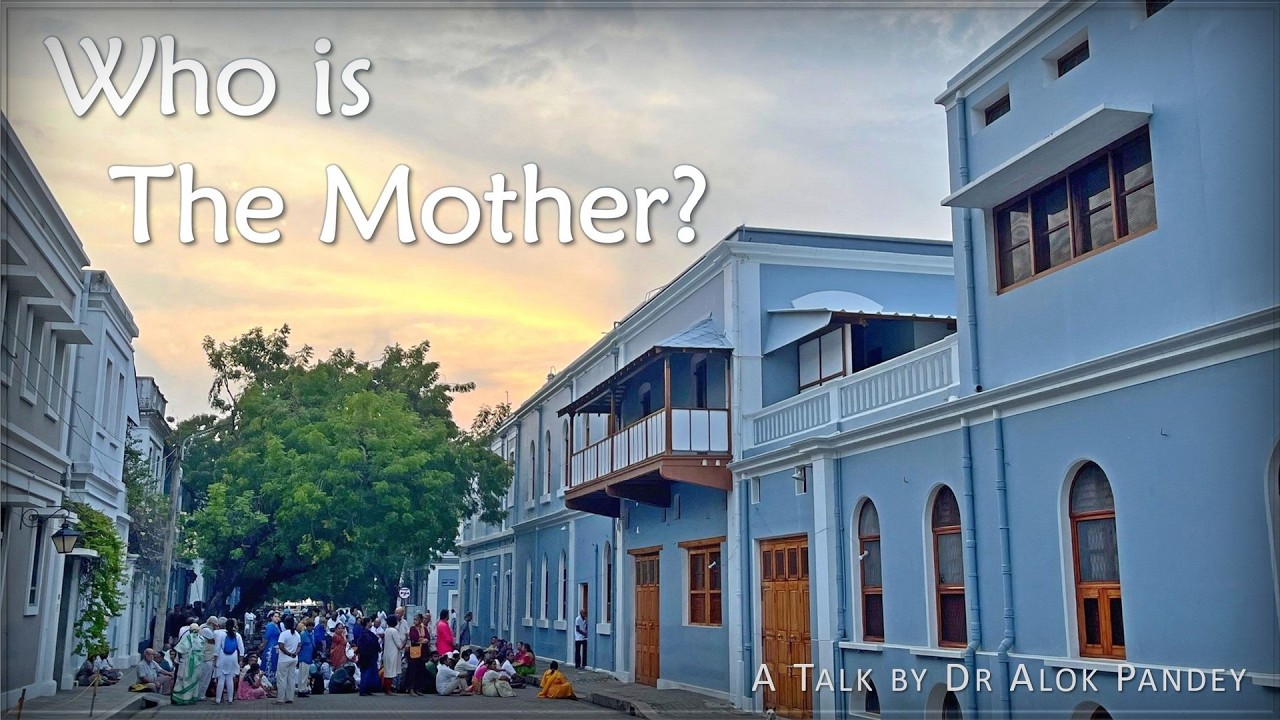 Кто такая Мать? || CWM 13 (07) || Доктор Алок Пандей