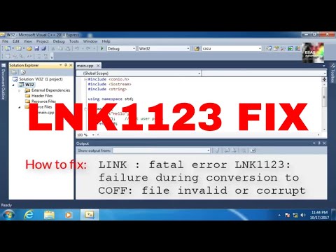 How to fix C++ 2010 Fatal error LNK1123?