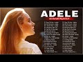 ADELE Songs Playlist 2022 - Top Tracks 2022 Playlist Of ADELE - Billboard Best Singer ADELE Greatest