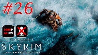 The Elder Scrolls V: Skyrim Legendary Edition #26 - Кровь и Честь