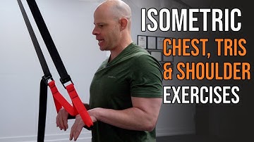 My Best Isometric Push Chain Exercises For Stronger Shoulders, Chest & Triceps