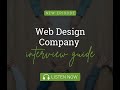 Web Design Company Interview Guide
