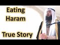 Major sins  eating haram as eating fire  true story  mohammad alnaqwi