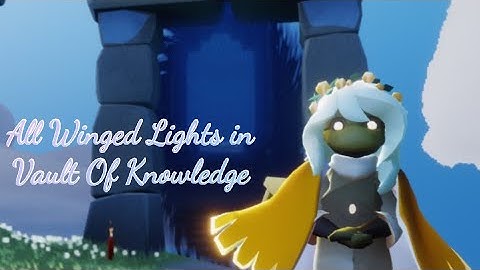All Winged Lights in Vault Of Knowledge l Sky: Children Of The Light