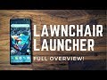 Lawnchair Launcher Full Overview! Better than Nova? Lawnchair Launcher Full Overview! Better than Nova?