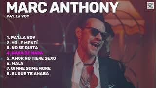 Marc Anthony - Pa'lla Voy (Álbum Completo)
