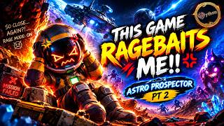 This Game RAGEBAITS ME!! | Astro Prospector Pt 2 screenshot 5