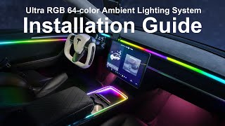Tesla Model 3 /Y Ultra RGB 64-color Ambient Lighting System Installation Guide| Hansshow
