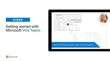 Getting started with Microsoft Viva Topics