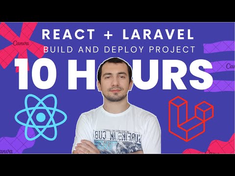 React + Laravel Project in 10 hours – Build and Deploy