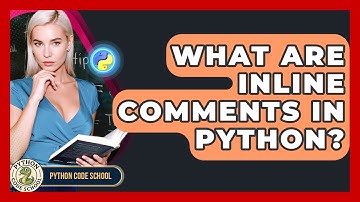 What Are Inline Comments In Python? - Python Code School