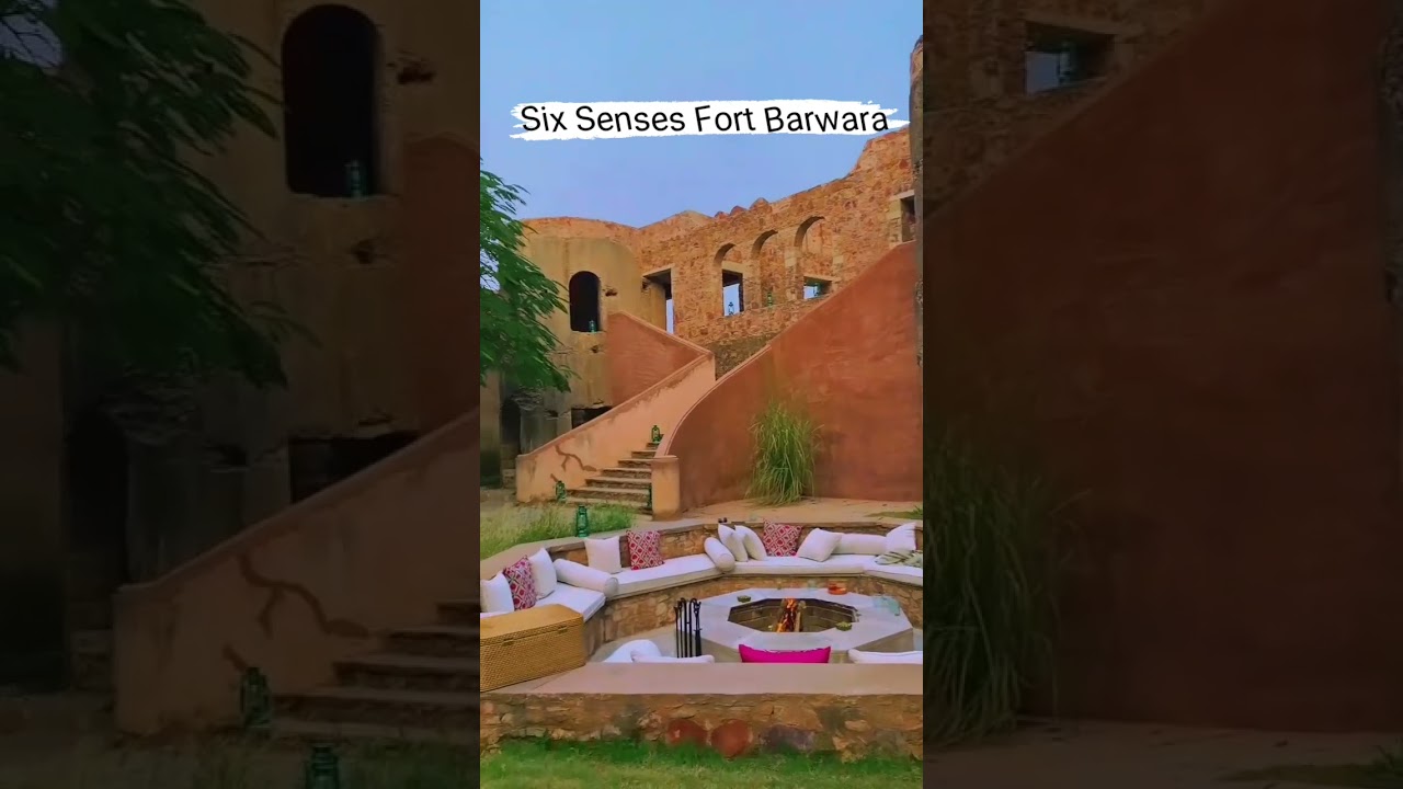 Six Senses Fort Barwara      